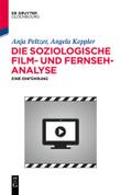 Die soziologische Film- und Fernsehanalyse