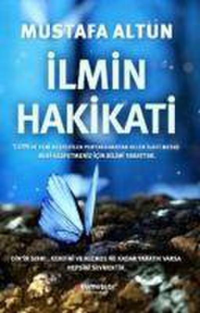 Altun, M: Ilmin Hakikati