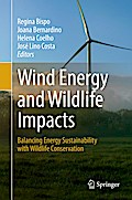 Wind Energy and Wildlife Impacts