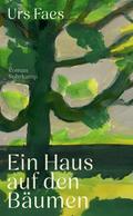 Ein Haus auf den Bäumen