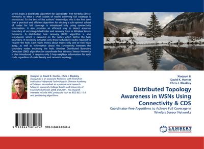 Distributed Topology Awareness in WSNs Using Connectivity & CDS