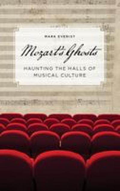 Mozart’s Ghosts