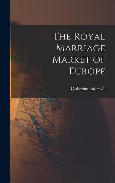 The Royal Marriage Market of Europe