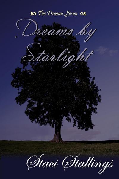 Dreams By Starlight