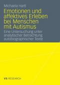 Emotionen und affektives Erleben bei Menschen mit Autismus