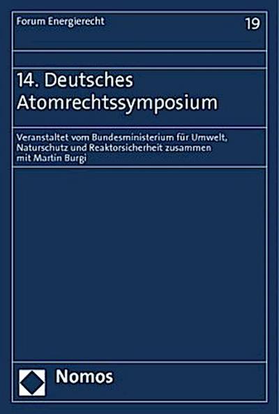 14. Deutsches Atomrechtssymposium