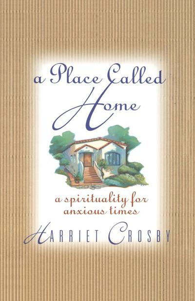 A Place Called Home