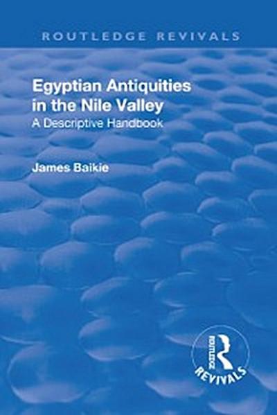 Revival: Egyptian Antiquities in the Nile Valley (1932)