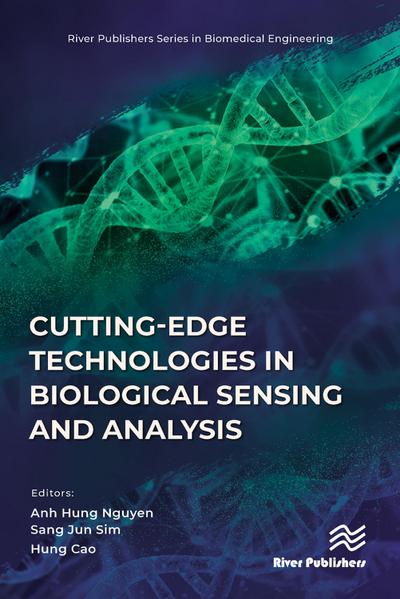 Cutting-edge Technologies in Biological Sensing and Analysis