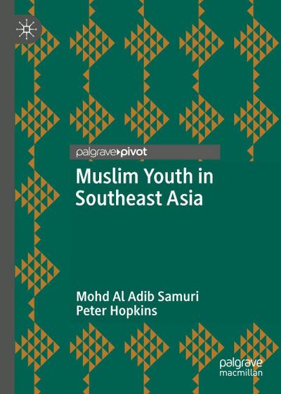 Muslim Youth in Southeast Asia