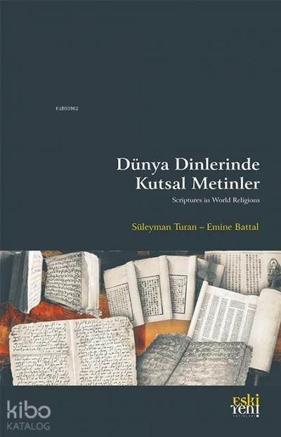 Dünya Dinlerinde Kutsal Metinler