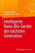 Intelligente Nano-Bio-Geräte der nächsten Generation