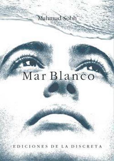 Sobh, M: Mar blanco