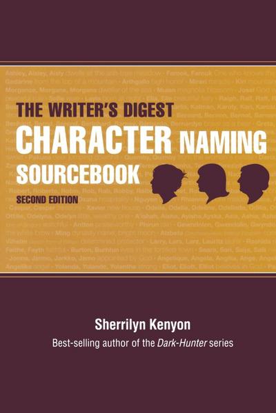 The Writer’s Digest Character Naming Sourcebook