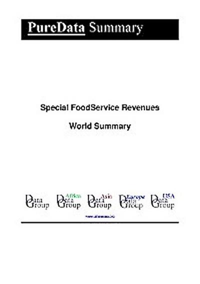 Special FoodService Revenues World Summary