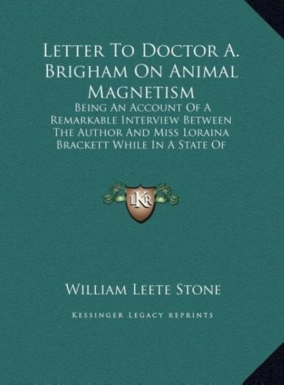Letter To Doctor A. Brigham On Animal Magnetism