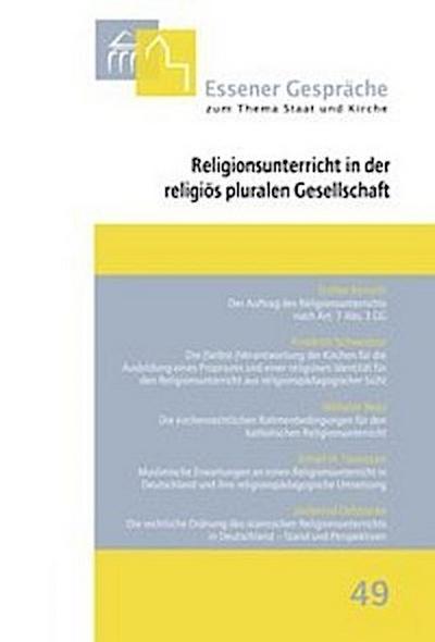 Religionsunterricht in der religiös pluralen Gesellschaft