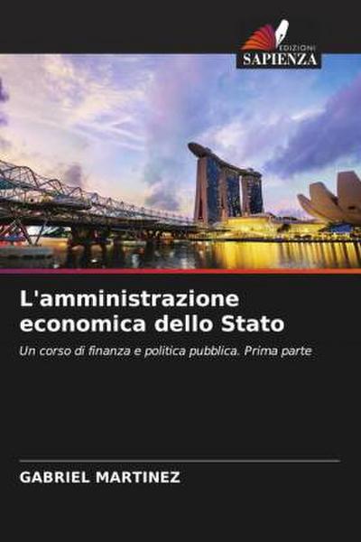 L’amministrazione economica dello Stato