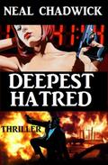 Deepest Hatred