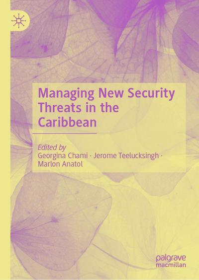 Managing New Security Threats in the Caribbean