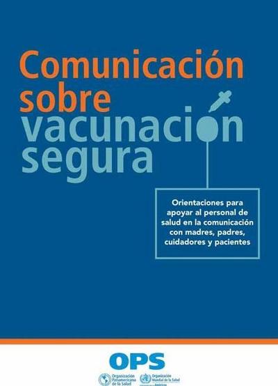 Comunicación Sobre Vacunación Segura