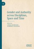 Gender and Authority across Disciplines, Space and