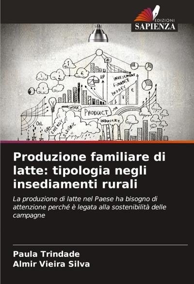Produzione familiare di latte: tipologia negli insediamenti rurali