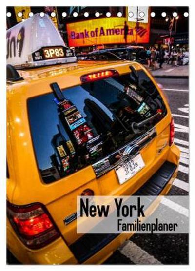 New York Familienplaner (Tischkalender 2026 DIN A5 hoch), CALVENDO Monatskalender