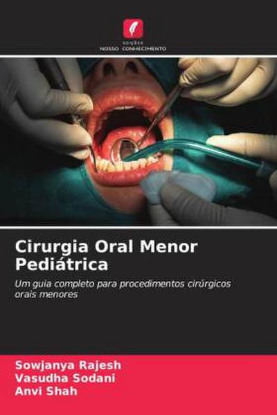 Cirurgia Oral Menor Pediátrica