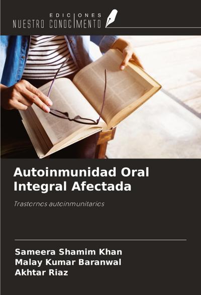 Autoinmunidad Oral Integral Afectada