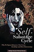 The Self-Sabotage Cycle