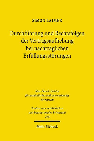 Durchführung und Rechtsfolgen der Vertragsaufhebung bei nachträglichen Erfüllungsstörungen