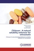 Chitosan : A natural solubility enhancer for simva