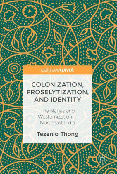 Colonization, Proselytization, and Identity