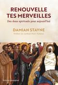 Renouvelle tes merveilles