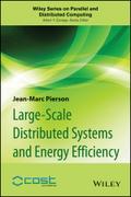 Large-scale Distributed Systems and Energy Efficiency