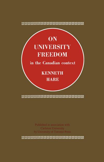 On University Freedom in the Canadian Context