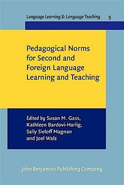 Pedagogical Norms for Second and Foreign Language Learning and Teaching