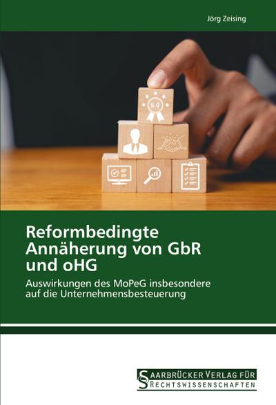 Reformbedingte Annäherung von GbR und oHG