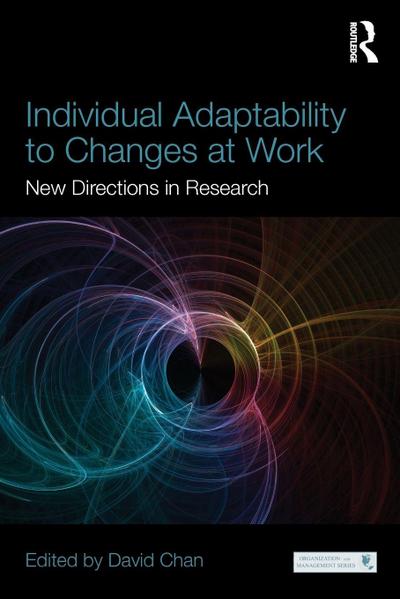 Individual Adaptability to Changes at Work