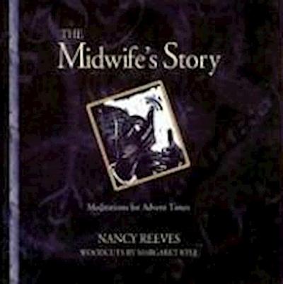The Midwife’s Story: Inspirations for Advent Times