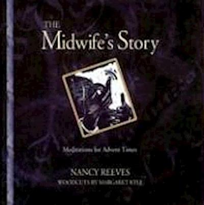 The Midwife’s Story: Inspirations for Advent Times