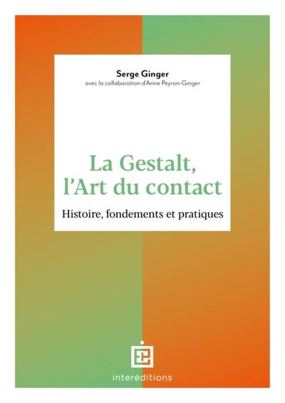 La Gestalt, l’’Art du contact