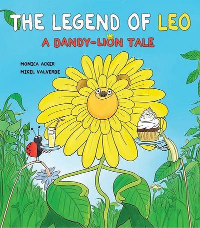 The Legend of Leo: A Dandy-Lion Tale