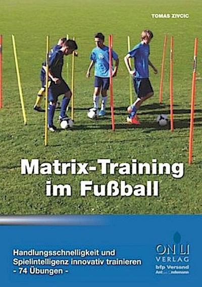 Matrix-Training im Fußball