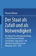 Der Staat als Zufall und als Notwendigkeit 1