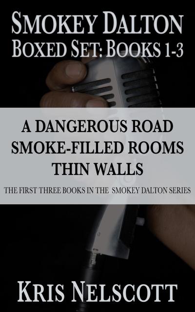 The Smokey Dalton Boxed Set: Books 1-3