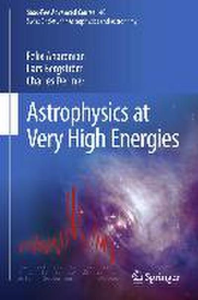 Astrophysics at Very High Energies