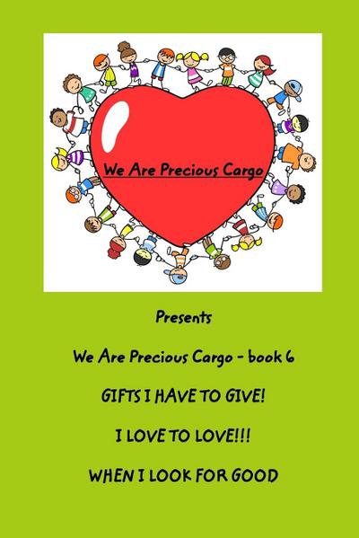 We Are Precious Cargo - SC Book 6