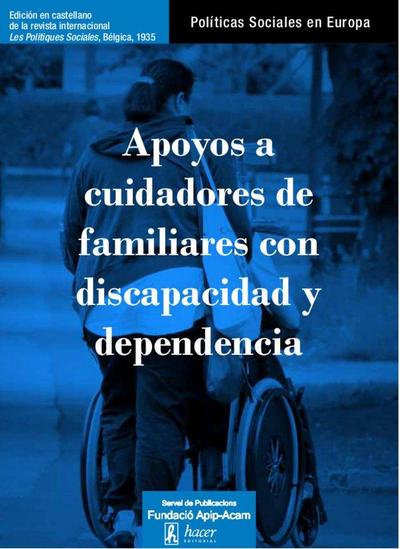Apoyos a cuidadores de familiares con discapacidad y dependencia